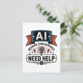 Carte Postale AI Genius Humor Tech Quote Design (Debout devant)