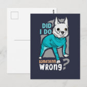 Carte Postale Ai-je fait quelque chose de mal ? Mèmes de chiens (Devant / Derrière)