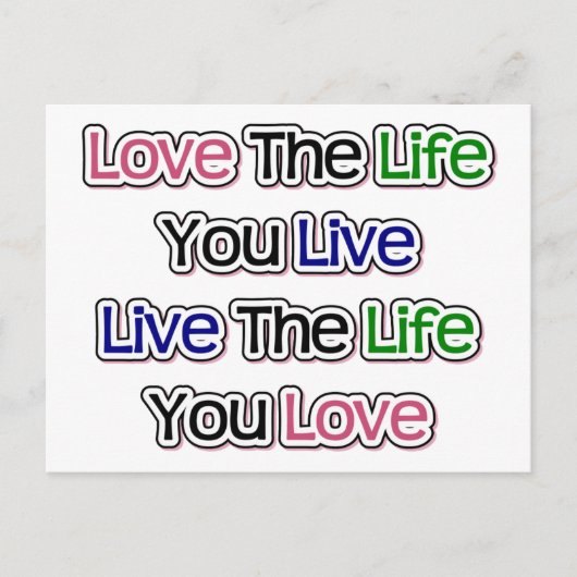Carte Postale Aimez la vie que vous vivez (Devant)