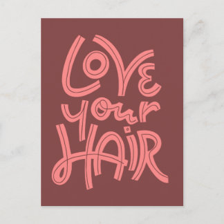 Carte Postale Aimez Vos Cheveux
