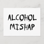 Carte Postale Alcool Mishap (Devant)