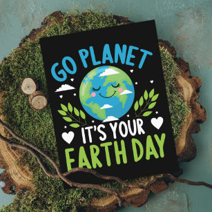 Carte Postale Allez planète c'est votre Jour des terres 22 avril