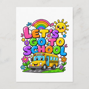 Carte Postale Allons à l'école Dessin Coloré de Rentrée Scolaire