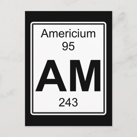 Carte Postale Am - Americium (Devant)
