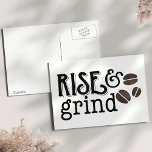 Carte Postale Amateurs de café Lever et Grind<br><div class="desc">Parfait pour tous les amateurs de café,  notre mignonne carte postale de la typographie de citation présente "Rise and Grind" en lettres noires tendance avec trois illustrations de haricots de café dans un effet d'aquarelle marron espresso.</div>