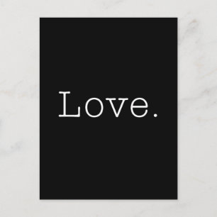 Carte Postale Amour. Modèle de citation d'amour noir et blanc
