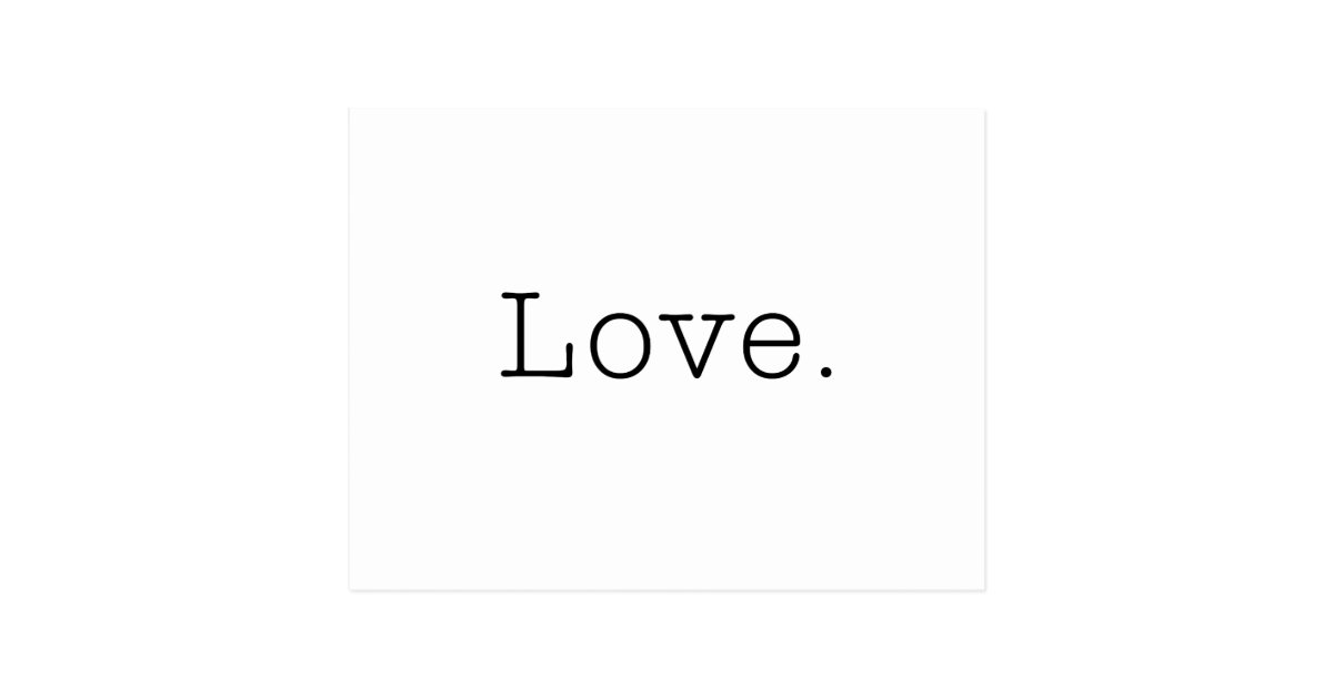 Carte Postale Amour Modele Noir Et Blanc De Citation D Amour Zazzle Be