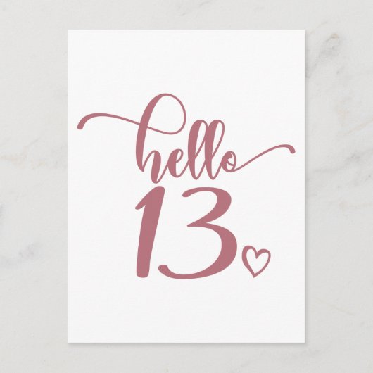 Carte Postale Anniversaire 13 ans Femmes Bonjour 13 Mignon 13 An (Devant)