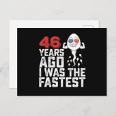 Carte Postale Anniversaire Il Y A 46 Ans J'Étais Le Plus Rapide (Devant / Derrière)