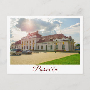 Carte Postale Architecture de la gare de Parecche / Porechye en
