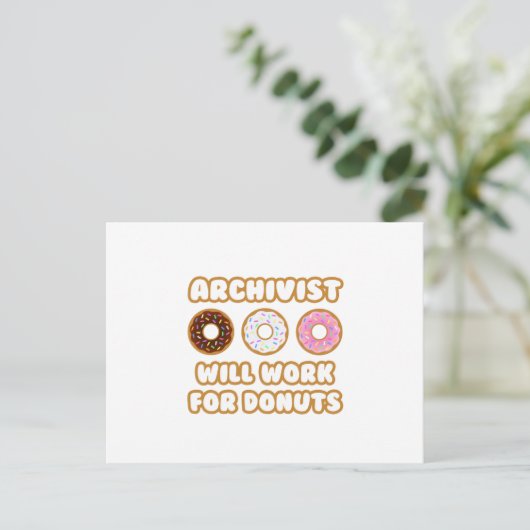 Carte Postale Archiviste .. Fonctionnera Pour Les Donuts (Debout devant)