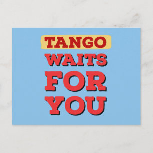 Carte Postale Argentine Tango attend pour vous les célèbres paro