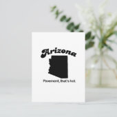 Carte Postale Arizona Motto - Pavement chaud (Debout devant)