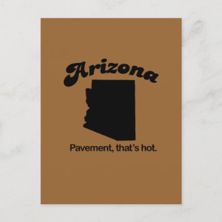 Carte Postale Arizona Motto - Pavement chaud