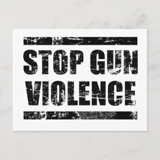 Carte Postale Arrêtez la violence armée