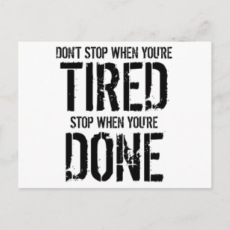 Carte Postale Arrêtez quand vous avez terminé