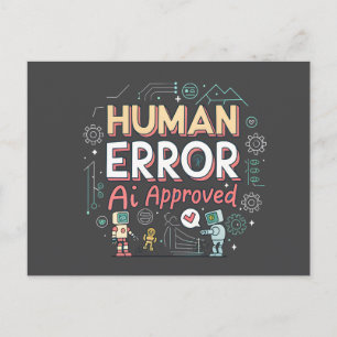 Carte Postale Art de robot approuvé par l'IA d'erreur humaine