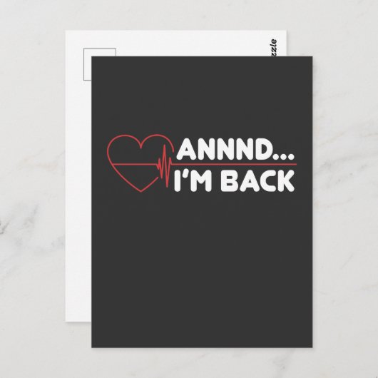 Carte Postale Attaque cardiaque Survivor Recovery Obtenez Bien C (Devant / Derrière)