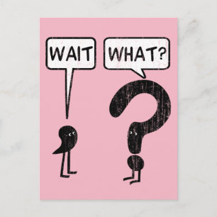 Carte Postale Attends, Quoi ? Rose