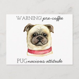 Carte Postale Attitude Pugnace Avant Café avec Pug