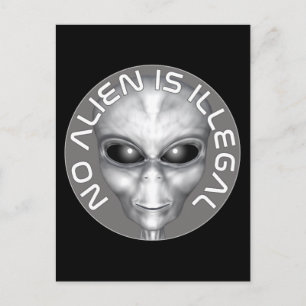 Carte Postale Aucun Alien N'Est Illégal
