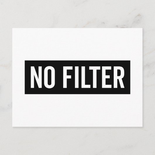 Carte Postale Aucun devis amusant de filtre (Devant)