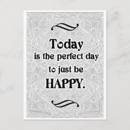 Carte Postale Aujourd'hui est la journée parfaite - Citation pos (Devant)