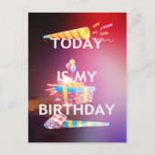 Carte Postale Aujourd'hui est mon art d'anniversaire (Devant)