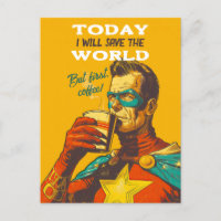 Aujourd'Hui, Je Sauverai Le Café Superhero Mondial