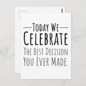 Carte Postale Aujourd'hui Nous Célébrons La Meilleure Décision Q (Devant / Derrière)