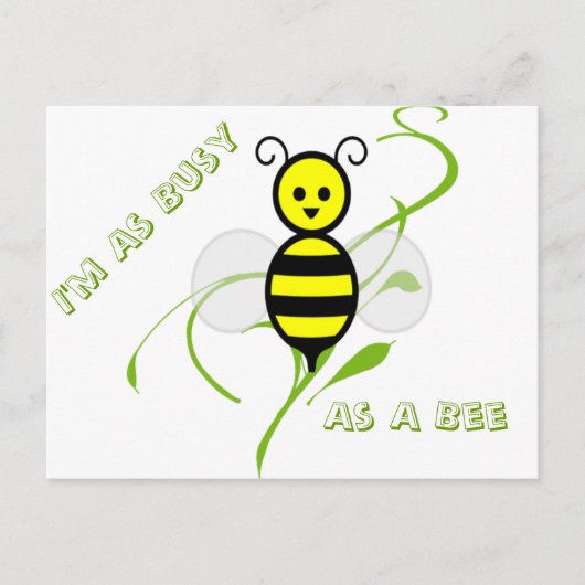 Carte Postale Aussi Occupé Qu'Une Abeille (Devant)