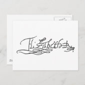 Carte Postale Autographe de la reine Elizabeth I d'Angleterre (Devant / Derrière)