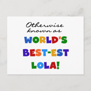 Carte Postale Autrement connu comme les meilleurs cadeaux Lola