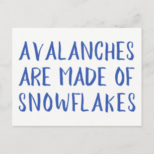 Carte Postale Avalanches sont faites de flocons de neige, messag