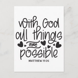 Carte Postale Avec Dieu, tout est possible. Matthieu 19:26