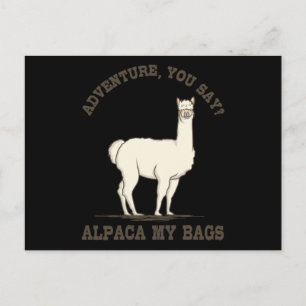 Carte Postale AVENTURE VOUS DITES ALPACA MES SACS Drôle Randonné