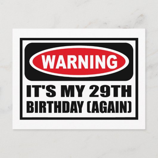 Carte Postale Avertissement C'EST MON 29E ANNIVERSAIRE (ENCORE U (Devant)