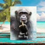 Carte Postale Avoir Un Jour Agréable Doigt Moyen Offensive Drôle<br><div class="desc">OEuvre d'art originale avec un chimpanzé amusant avec une attitude qui fait un salut de doigt moyen, (c'est-à-dire qu'on retourne l'oiseau et qu'on donne le doigt) avec la légende "Ayez une belle journée". Une façon amusante d'envoyer un accueil amical à des amis et à la famille qui ont un sens...</div>