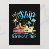 Carte Postale Aw Ship It's My Birthday Trip (Devant)