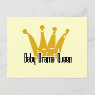 Carte Postale Baby Drama Queen Tshirts et cadeaux