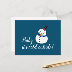 Carte Postale Baby It's Cold Outside, Bonhomme de neige bleu