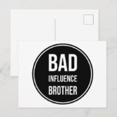 Carte Postale Bad Influence Brother, drôle de conception de frèr (Devant / Derrière)