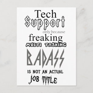 Carte Postale Badass du support technique