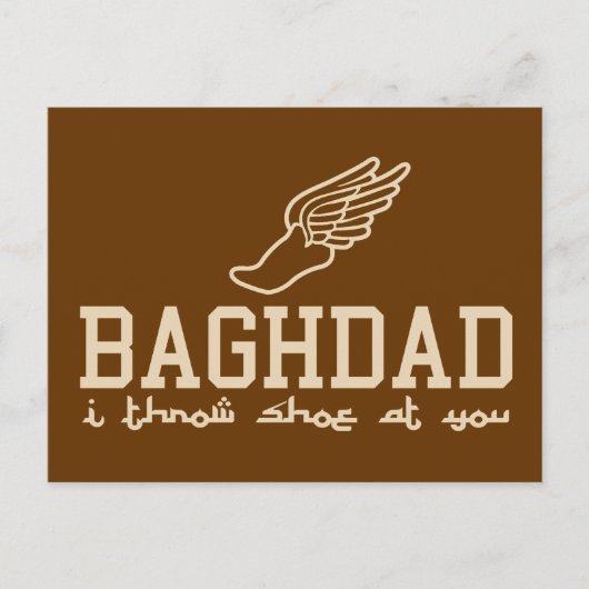 Carte Postale Bagdad - Je vous lance des chaussures (Devant)