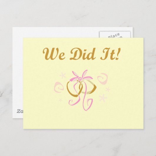 Carte Postale Bagues mariages Nous l'avons fait T-shirts et cade (Devant / Derrière)