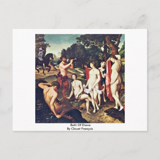 Carte Postale Bain De Diana Par Clouet François (Devant)