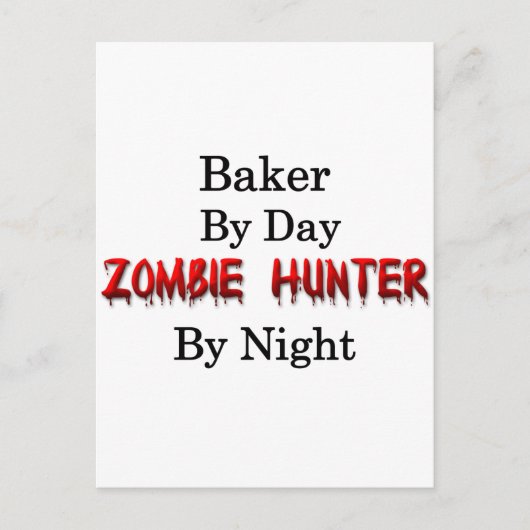 Carte Postale Baker/Zombie Hunter (Devant)