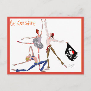 CARTE POSTALE BALLET LE CORSAIRE, CADEAU POUR LE BALLETOMANE