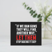 Carte Postale Ban Guns - Soutien à la réforme des armes à feu (Debout devant)