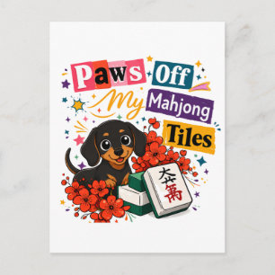 Carte Postale Bas les pattes de mes tuiles de Mahjong Dachshunds